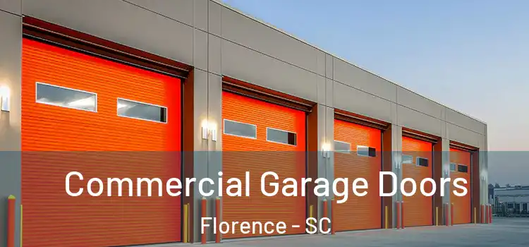  Commercial Garage Doors Florence - SC