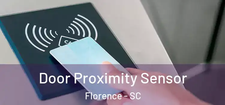 Door Proximity Sensor Florence - SC