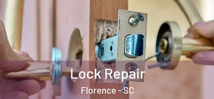 Lock Repair Florence - SC